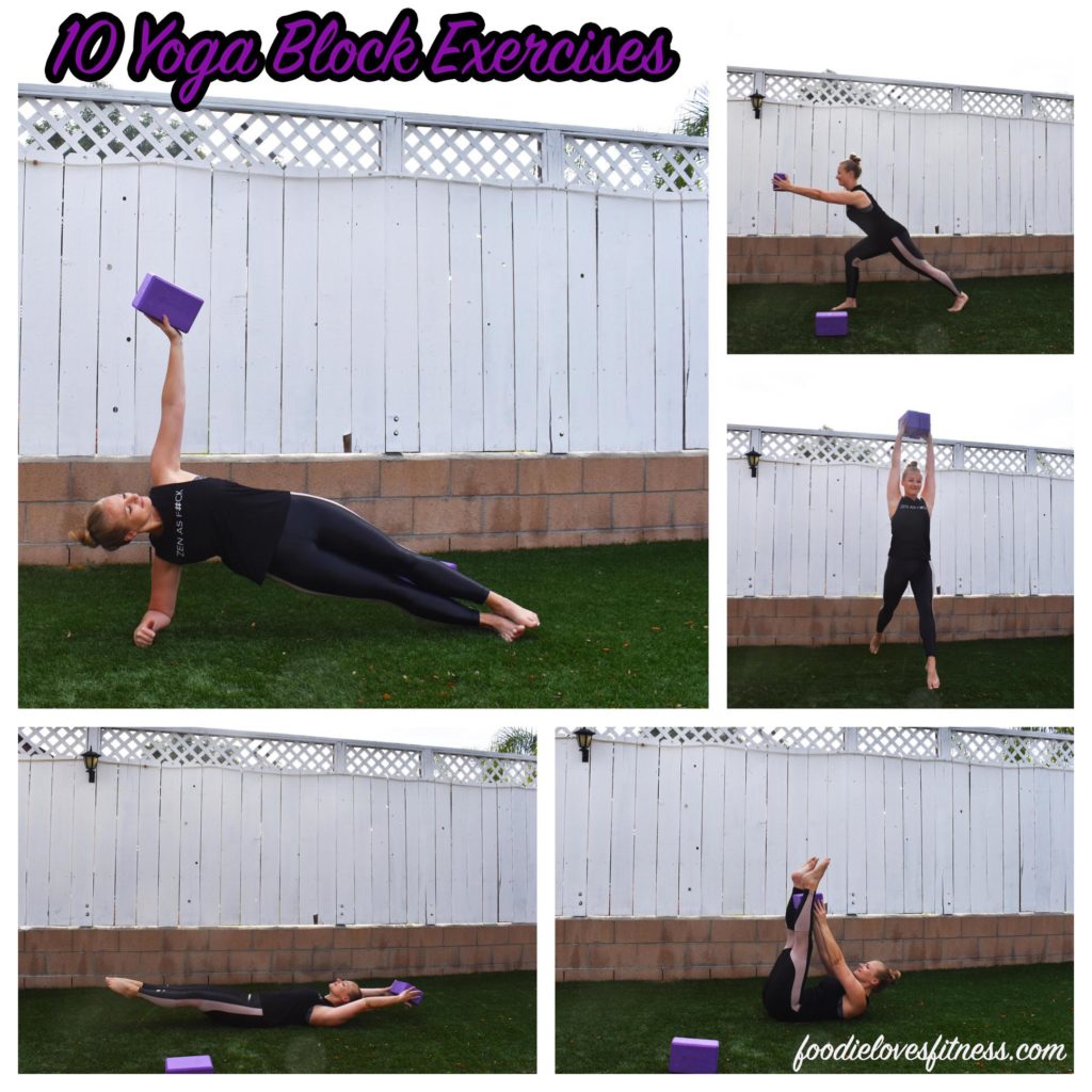 10 Yoga Block Exercises • Foodie Loves Fitness