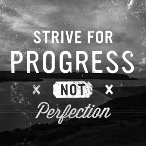 strive-for-progress-not-perfection-300x300