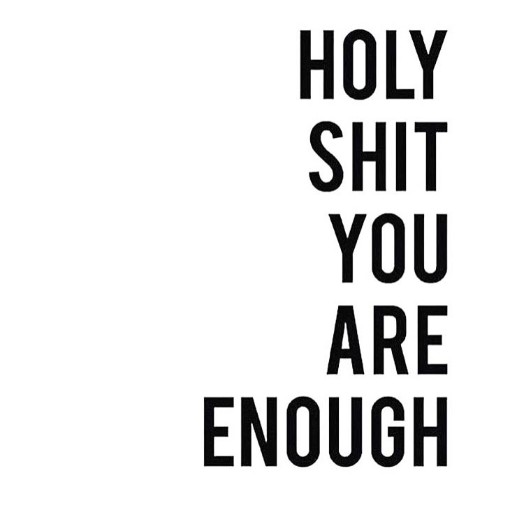 you are enough copy